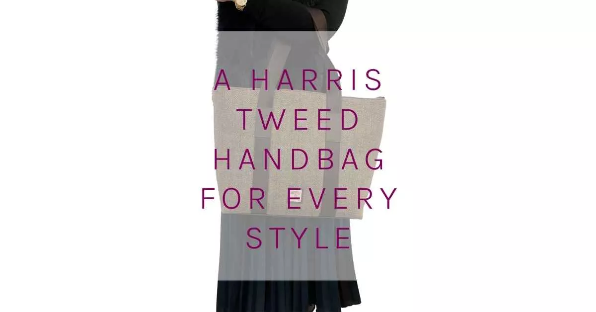 Harris Tweed Handbag for Every Style